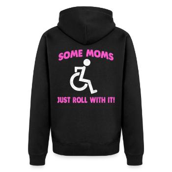 Lustig Gehbehinderten Rollstuhlfahrerin Mom Shirt - Unisex Premium Bio Zip Hoodie - Schwarz - Hinten - Nico (187cm)