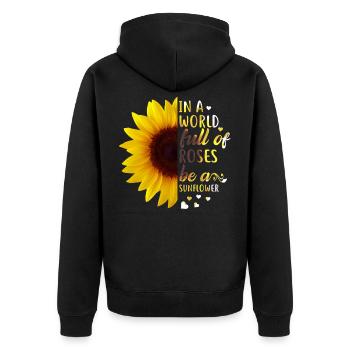 In A World Full Of Roses Be A Sunflower Funny - Unisex Premium Bio Zip Hoodie - Schwarz - Hinten - Nico (187cm)