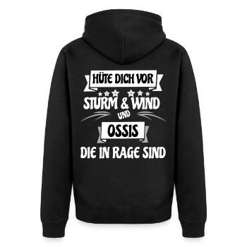 Ossis die in Rage sind, Ostdeutsch Spruch Sachse - Unisex Premium Bio Zip Hoodie - Schwarz - Hinten - Nico (187cm)