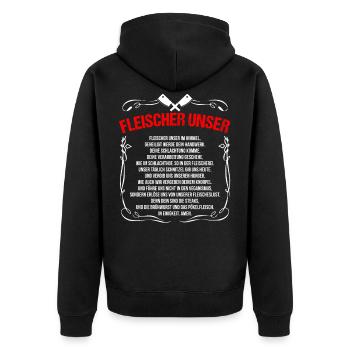 Fleischer Unser Metzger Fleischer Schlachter Gebet - Unisex Premium Bio Zip Hoodie - Schwarz - Hinten - Nico (187cm)