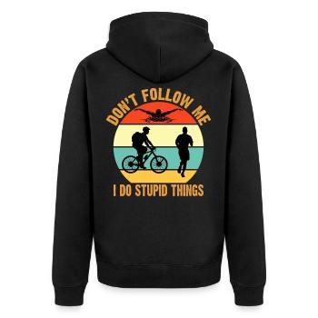 Don't Follow Me I Do Stupid Things Vintage T Shirt - Unisex Premium Bio Zip Hoodie - Schwarz - Hinten - Nico (187cm)
