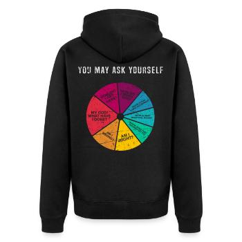 You May Ask Yourself - 80's Musiktitel Retro Lyrik - Unisex Premium Bio Zip Hoodie - Schwarz - Hinten - Nico (187cm)