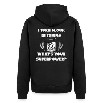 I Turn Flour in Things Backen Bäcker Bäckerei Brot - Unisex Premium Bio Zip Hoodie - Schwarz - Hinten - Nico (187cm)