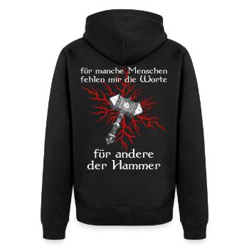 Germanen Wikinger Hammer Sprüche Geschenkidee - Unisex Premium Bio Zip Hoodie - Schwarz - Hinten - Nico (187cm)