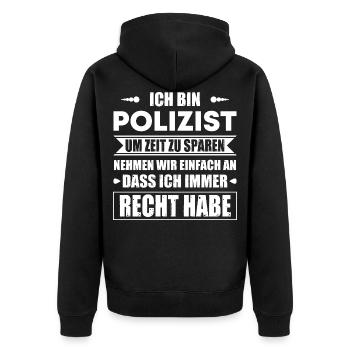 Ich Bin Polizist Um Zeit Zu Sparen Habe Immer Rech - Unisex Premium Bio Zip Hoodie - Schwarz - Hinten - Nico (187cm)