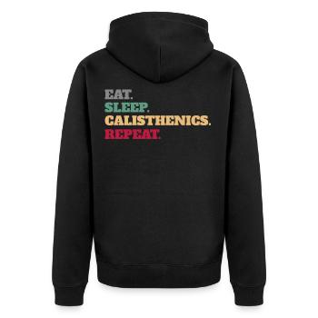 Eat Sleep Calisthenics Calisthenics - Unisex Premium Organic Zip Hoodie - black - Back - Nico (187cm)