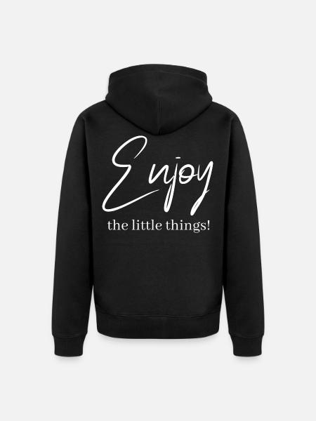 Enjoy the little things! - Unisex Premium Organic Zip Hoodie - black