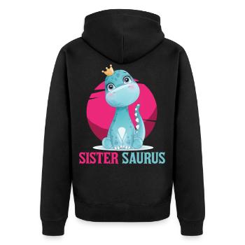 Schwester Saurus, Dinosaurier, Dino, Schwester - Unisex Premium Bio Zip Hoodie - Schwarz - Hinten - Nico (187cm)