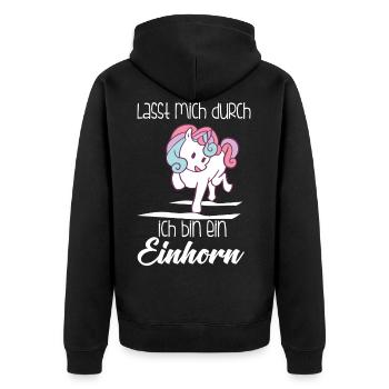 Einhorn, Lass mich durch ich bin ein Einhorn - Unisex Premium Bio Zip Hoodie - Schwarz - Hinten - Nico (187cm)