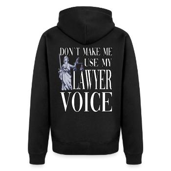 Don't make me use my lawyer voice - Unisex Premium Bio Zip Hoodie - Schwarz - Hinten - Nico (187cm)
