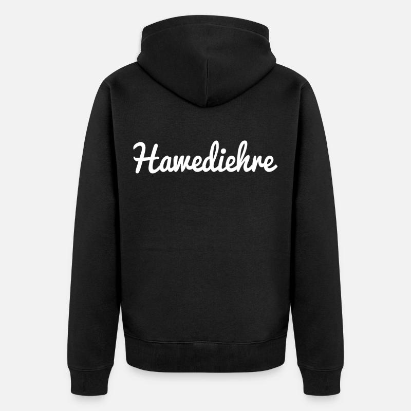 Hawediehre - Bavarian welcome dialect - Unisex Premium Organic Zip Hoodie - black