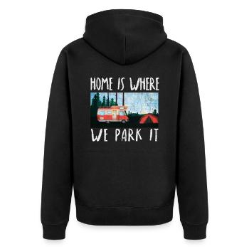 home is where we park it camping shirt camper - Unisex Premium Organic Zip Hoodie - black - Back - Nico (187cm)