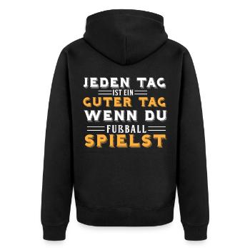 Jeden Tag Ist Ein Guter Tag - Fußball - Unisex Premium Bio Zip Hoodie - Schwarz - Hinten - Nico (187cm)