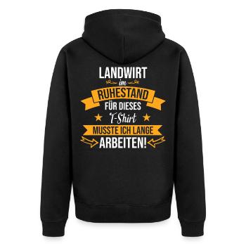 Landwirt Bauer Bauernhof Landwirte Rente Spruch - Unisex Premium Bio Zip Hoodie - Schwarz - Hinten - Nico (187cm)