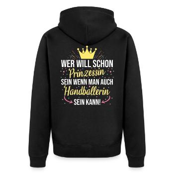 Handball Handballerin Prinzessin Handball Spruch - Unisex Premium Bio Zip Hoodie - Schwarz - Hinten - Nico (187cm)