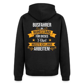 Busfahrer Bus Reisebus Fernbus Beruf Spruch Rente - Unisex Premium Bio Zip Hoodie - Schwarz - Hinten - Nico (187cm)