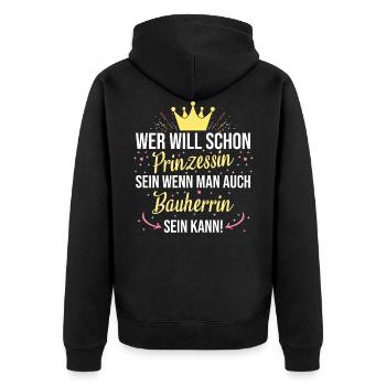 Bauherrin Bauherr Hausbau Prinzessin Spruch - Unisex Premium Bio Zip Hoodie - Schwarz - Hinten - Nico (187cm)