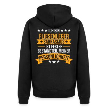 Fliesenleger Handwerker Bauarbeiter Beruf Spruch - Unisex Premium Bio Zip Hoodie - Schwarz - Hinten - Nico (187cm)