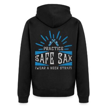 Practice Safe Sax - Saxofon - Unisex Premium Bio Zip Hoodie - Schwarz - Hinten - Nico (187cm)