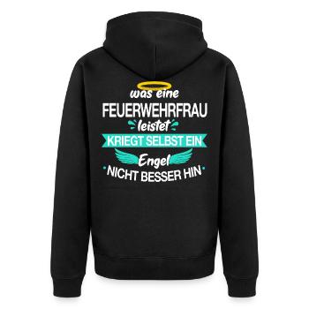Feuerwehrfrau Feuerwehr Engel Beruf Spruch - Unisex Premium Bio Zip Hoodie - Schwarz - Hinten - Nico (187cm)