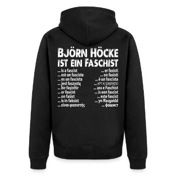 Faschist Björn Höcke - Unisex Premium Bio Zip Hoodie - Schwarz - Hinten - Nico (187cm)