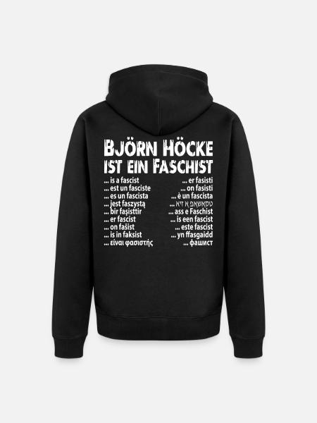 Faschist Björn Höcke - Unisex Premium Bio Zip Hoodie - Schwarz