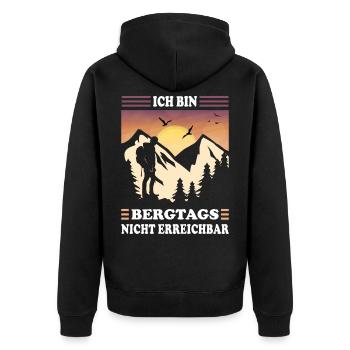 Ich Bin Bergtags Nicht Erreichbar Wandern Klettern - Unisex Premium Bio Zip Hoodie - Schwarz - Hinten - Nico (187cm)