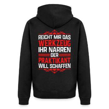 Praktikant reicht mir das Werkzeug Praktikum - Unisex Premium Bio Zip Hoodie - Schwarz - Hinten - Nico (187cm)