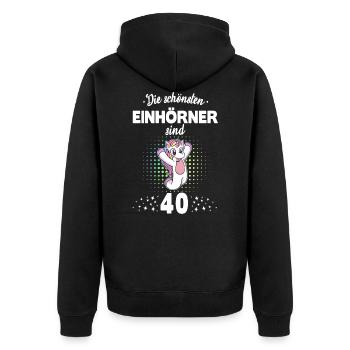 Geburtstag 40 Geburtstag Einhorn Spruch Party - Unisex Premium Bio Zip Hoodie - Schwarz - Hinten - Nico (187cm)