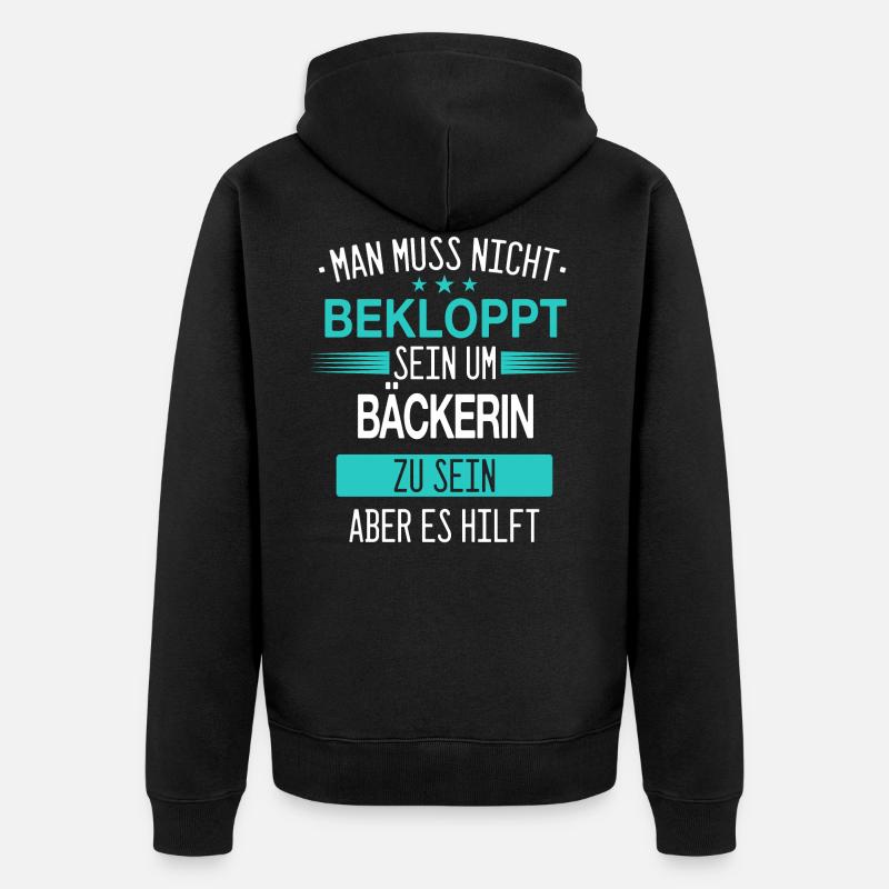 Bäcker Bäckerin Bäckerei Beruf Spruch - Unisex Premium Bio Zip Hoodie - Schwarz