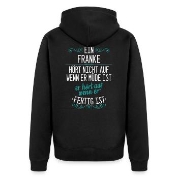 Franken Franke Fränkin Fränkisch Heimat Spruch - Unisex Premium Bio Zip Hoodie - Schwarz - Hinten - Nico (187cm)