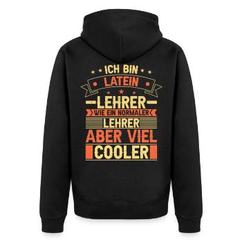 Latein Lehrer - Unisex Premium Bio Zip Hoodie - Schwarz - Hinten - Nico (187cm)