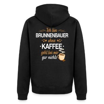 Brunnenbauer Brunnenbau Bauarbeiter Beruf Spruch - Unisex Premium Bio Zip Hoodie - Schwarz - Hinten - Nico (187cm)