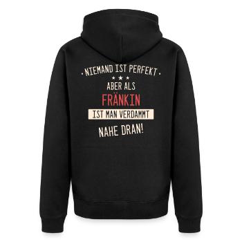Franken Franke Fränkin Fränkisch Heimat Spruch - Unisex Premium Bio Zip Hoodie - Schwarz - Hinten - Nico (187cm)