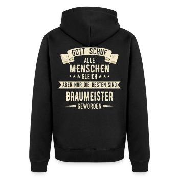 Braumeister Brauerei Bier Beruf Spruch - Unisex Premium Bio Zip Hoodie - Schwarz - Hinten - Nico (187cm)