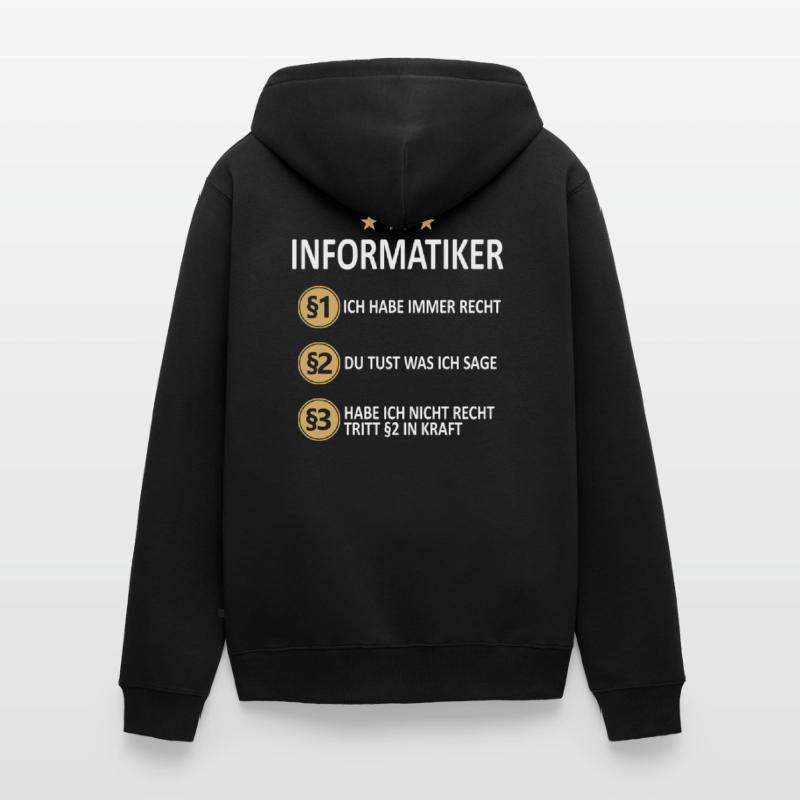 Informatiker Programmierer Informatik Spruch Unisex Premium Bio Zip Hoodie