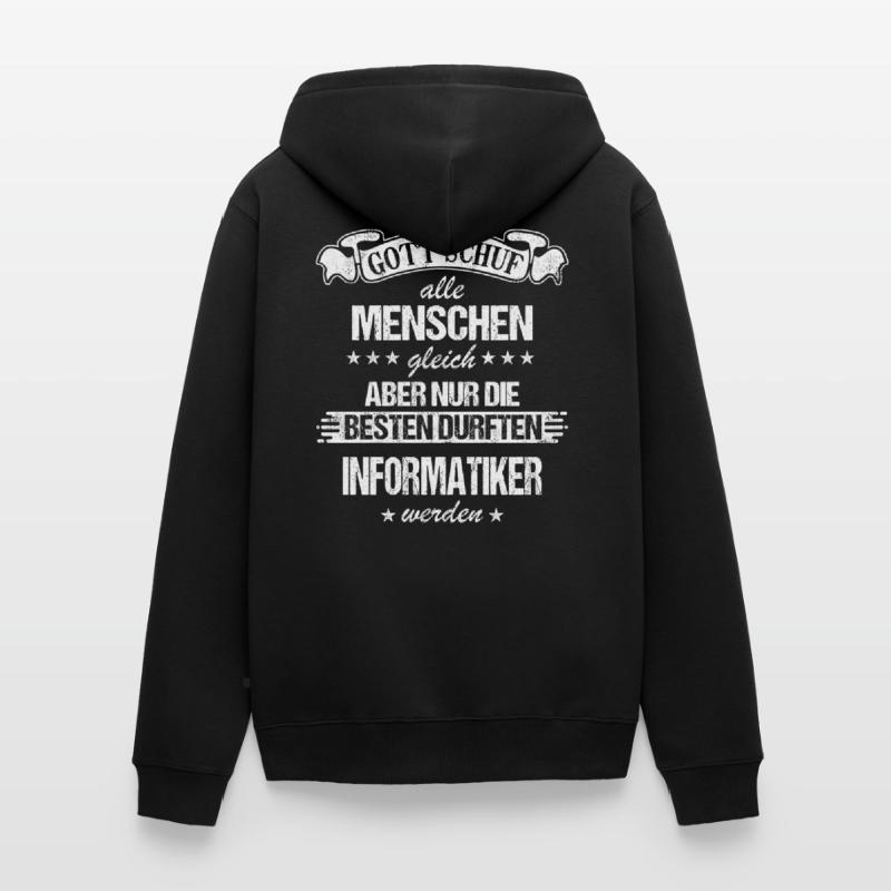 Informatiker Programmierer Informatik Spruch Unisex Premium Bio Zip Hoodie