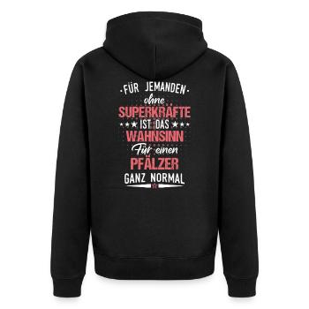 Pfalz Pfälzer Rheinlandpfalz Heimat Spruch - Unisex Premium Bio Zip Hoodie - Schwarz - Hinten - Nico (187cm)