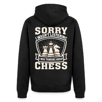 Sorry Wasnt Listening I Was Thinking About Schach - Unisex Premium Bio Zip Hoodie - Schwarz - Hinten - Nico (187cm)