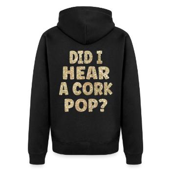Habe Ich Einen Korken Knallen gehört? - Unisex Premium Bio Zip Hoodie - Schwarz - Hinten - Nico (187cm)