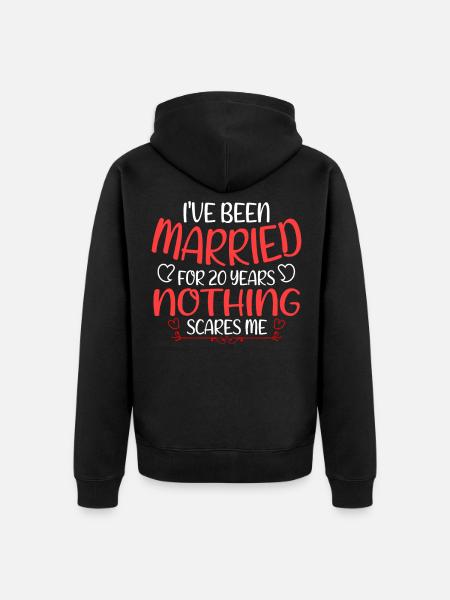 I've Been Married For 20 Years Nothing Scares Me - Ekologisk premiumluvjack unisex - svart