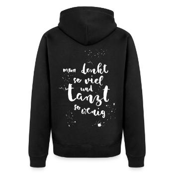 Dancing instead of thinking - Unisex Premium Organic Zip Hoodie - black - Back - Nico (187cm)