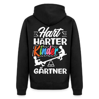 Hart Härter Kindergärtner Erzieher Kita Spruch - Unisex Premium Bio Zip Hoodie - Schwarz - Hinten - Nico (187cm)