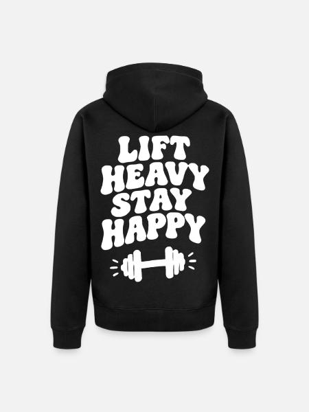 Lift Heavy Stay happy - Unisex Premium Bio Zip Hoodie - Schwarz