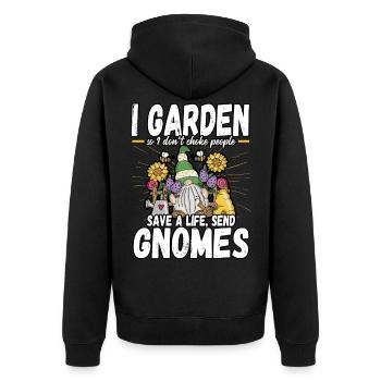 Gardener I Garden So I Don't Choke People Gnomes - Unisex Premium Bio Zip Hoodie - Schwarz - Hinten - Nico (187cm)