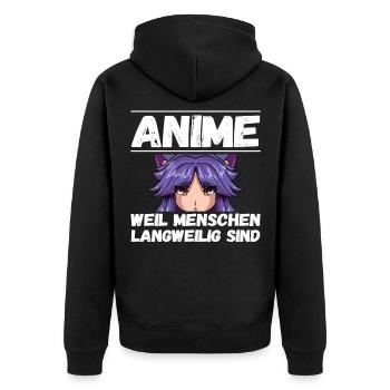 Anime weil Menschen Otaku Weeb Anime - Unisex Premium Bio Zip Hoodie - Schwarz - Hinten - Nico (187cm)