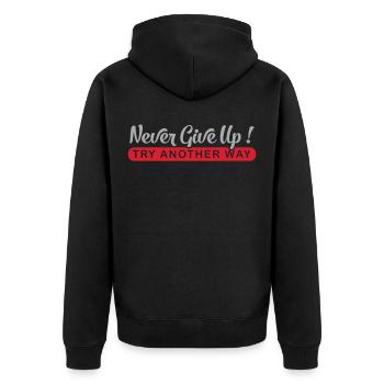 Never give up! Try Another Way - Unisex Premium Organic Zip Hoodie - black - Back - Nico (187cm)