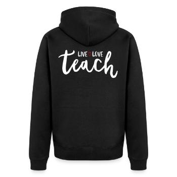 Teacher Gift Education School Sayings Teacher Training - Unisex Premium Organic Zip Hoodie - black - Back - Nico (187cm)