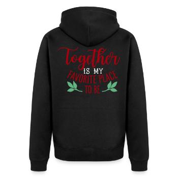 Together is My Favorite Place to Be Gift - Unisex Premium Bio Zip Hoodie - Schwarz - Hinten - Nico (187cm)