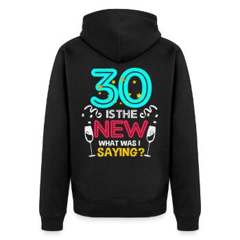 30th birthday - Unisex Premium Organic Zip Hoodie - black - Back - Nico (187cm)